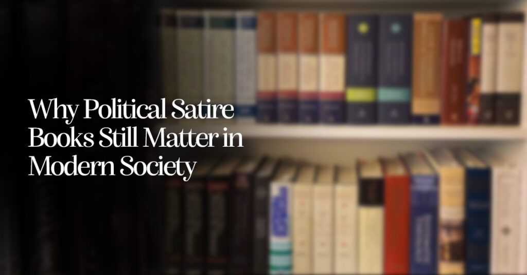 Political Satire Books